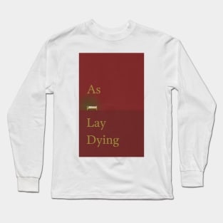 As I Lay Dying Long Sleeve T-Shirt